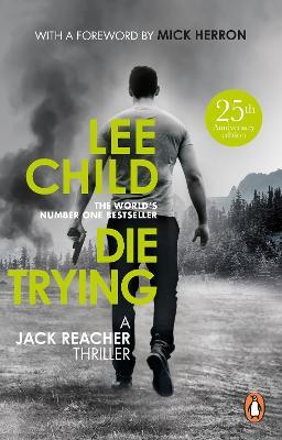 Die Trying: (Jack Reacher 2) - Lee Child - Libro in lingua inglese -  Transworld Publishers Ltd - | IBS