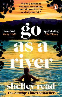 Go as a River - Shelley Read - cover