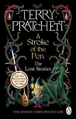 A Stroke of the Pen: The Lost Stories - Terry Pratchett - cover