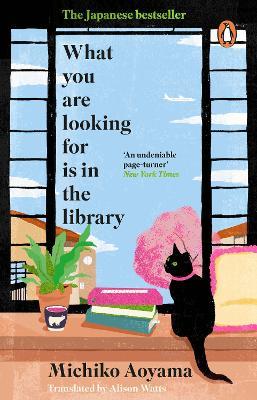 What You Are Looking for is in the Library - Michiko Aoyama - cover
