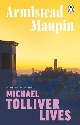 Michael Tolliver Lives: Tales of the City 7 - Armistead Maupin - cover