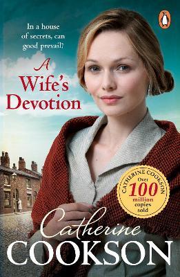 A Wife's Devotion - Catherine Cookson - cover