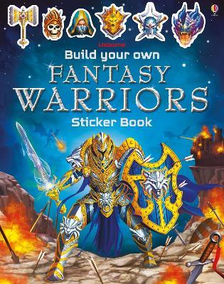 Build Your Own Fantasy Warriors Sticker Book - Simon Tudhope - cover