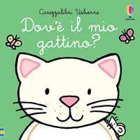 Dov'è il mio gattino? Ediz. a colori