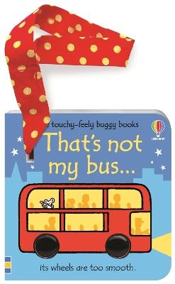 That's not my bus... buggy book - Fiona Watt - cover