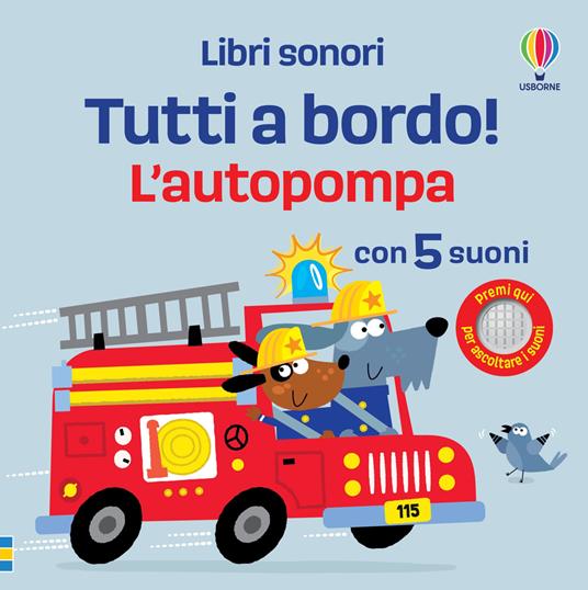 L'autopompa. Ediz. a colori - Sam Taplin - copertina