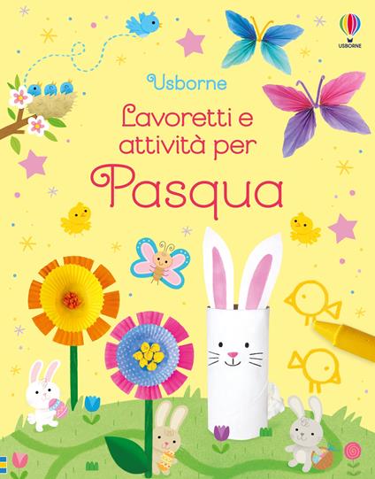 Lavoretti e attività per Pasqua. Ediz. a colori - Kate Nolan - copertina