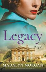 Legacy: Absolutely unputdownable historical fiction