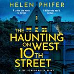 The Haunting on West 10th Street