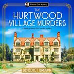 The Hurtwood Village Murders