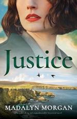 Justice: A heartbreaking and unputdownable historical novel