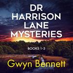 Dr Harrison Lane Mysteries Books 1–3