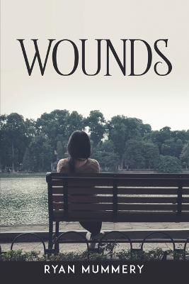 Wounds - Ryan Mummery - cover