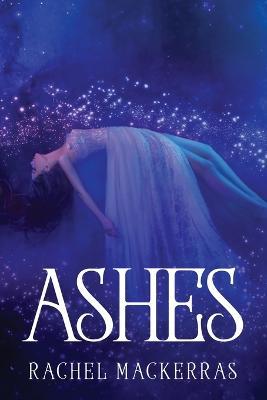 Ashes - Rachel Mackerras - cover