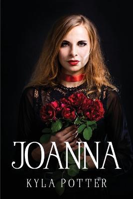 Joanna - Kyla Potter - cover