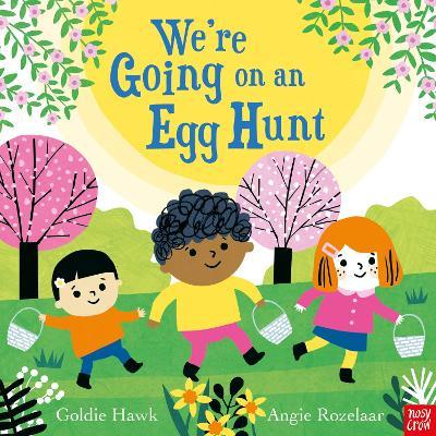 We're Going on an Egg Hunt - Goldie Hawk - cover