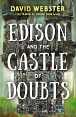 Edison and the Castle of Doubts