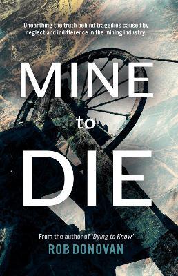 Mine to Die - Rob Donovan - cover