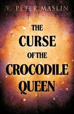 The Curse of the Crocodile Queen