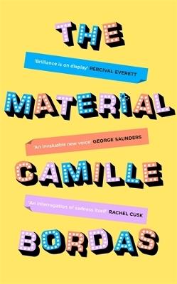 The Material - Camille Bordas - cover