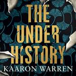 The Underhistory