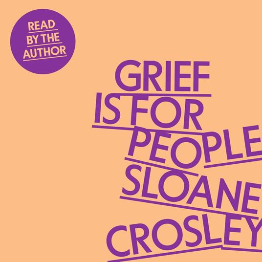 Grief is for People