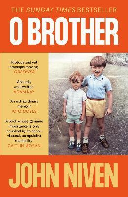 O Brother - John Niven - cover