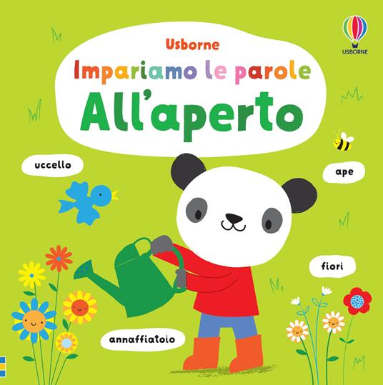 All'aperto. Impariamo le parole. Ediz. a colori - Fiona Watt - Libro -  Usborne - Il paese delle parole