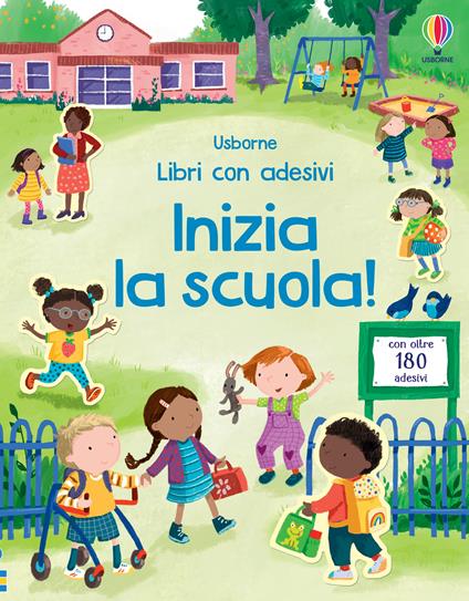 Inizia la scuola! Ediz. a colori. Con Adesivi - Holly Bathie - copertina