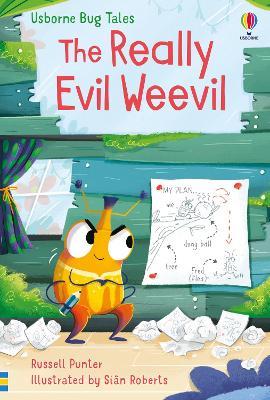 The really evil weevil. Ediz. a colori - Russell Punter - copertina