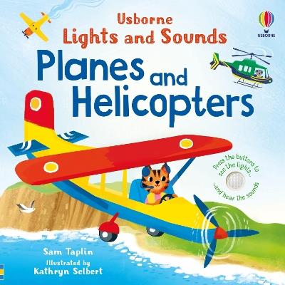 Lights and Sounds Planes and Helicopters - Sam Taplin - cover