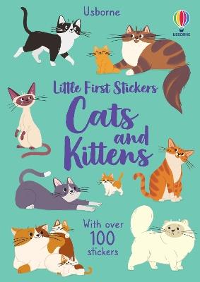 Little First Stickers Cats and Kittens - Caroline Young - cover