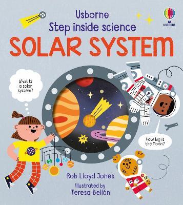 Step Inside Science: The Solar System - Rob Lloyd Jones - cover