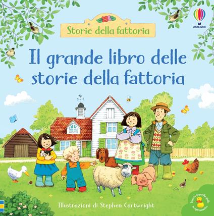 Il grande libro delle storie della fattoria. Ediz. a colori - Heather Amery - copertina