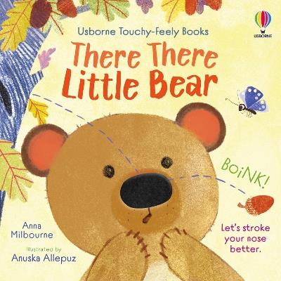 There There Little Bear - Anna Milbourne - cover