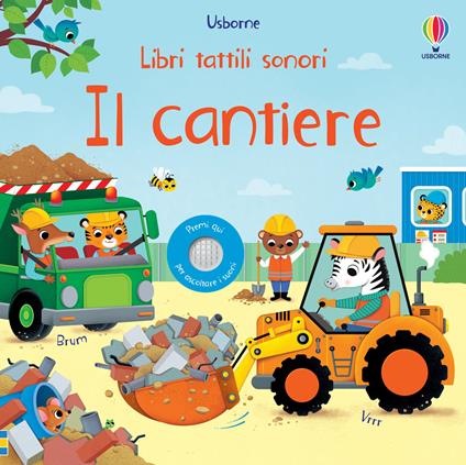 Il cantiere. Ediz. a colori - Sam Taplin - copertina