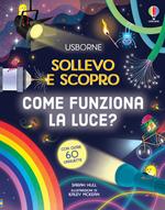 Come funziona la luce?