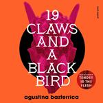 Nineteen Claws and a Black Bird