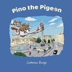 Pino the Pigeon