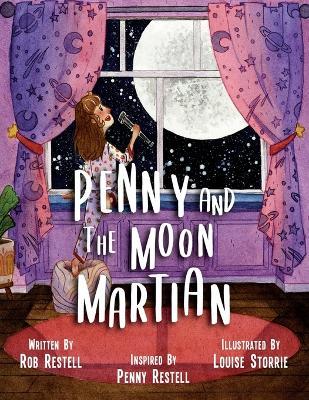 Penny and the Moon Martian - Rob Restell - cover