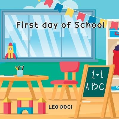 First Day of School - Leo Doci - cover