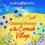 Chasing Dreams in the Cornish Village