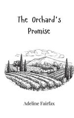 The Orchard's Promise