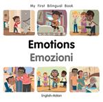 My First Bilingual Book–Emotions (English–Italian)