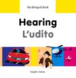 My Bilingual Book–Hearing (English–Italian)