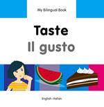 My Bilingual Book–Taste (English–Italian)