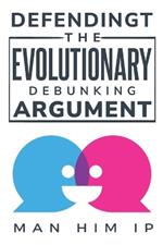 Defending the Evolutionary Debunking Argument