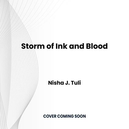 Storm of Ink and Blood