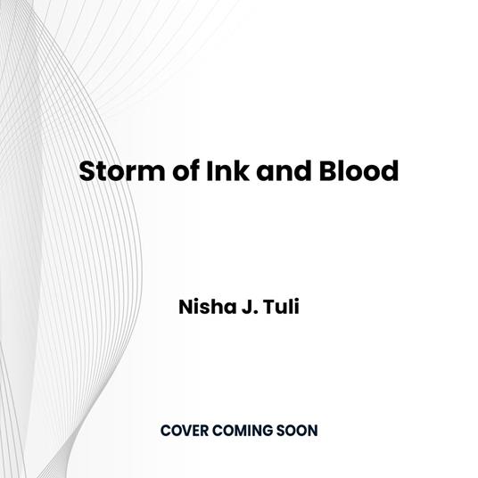 Storm of Ink and Blood