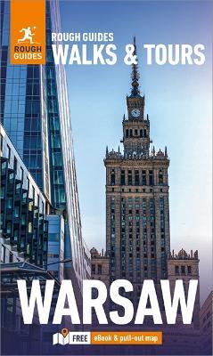 Rough Guides Walks and Tours Warsaw: Top 14 Itineraries for Your Trip: Travel Guide with eBook - Rough Guides - cover